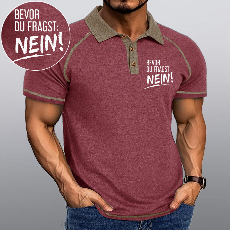 Maturelion Bevor Du Fragst Nein! Kragen T-Shirt