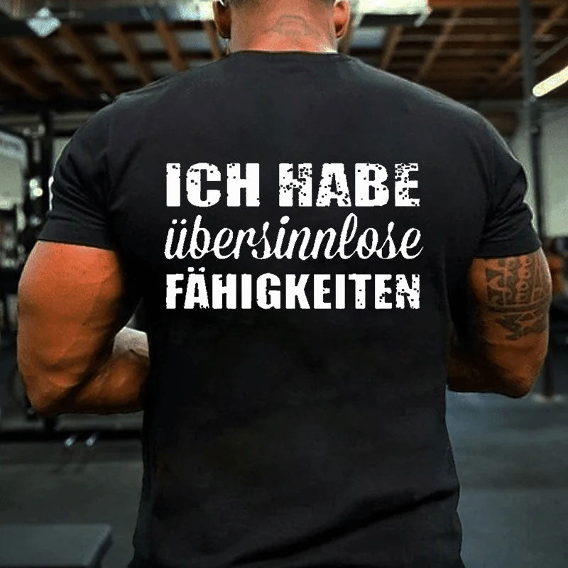 Ich Habe Übersinnlose Fühigkeiten T-Shirt