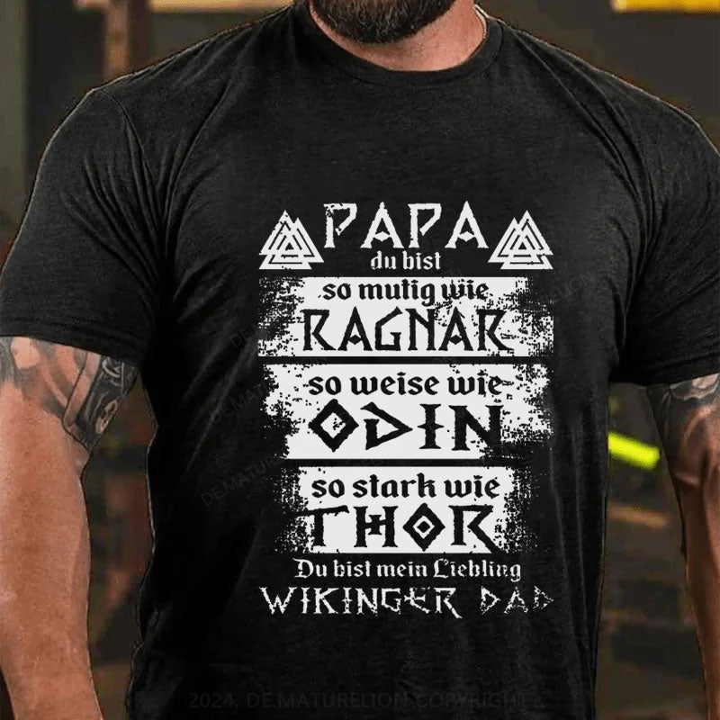 Du bist mein Liebling Papa T-Shirt