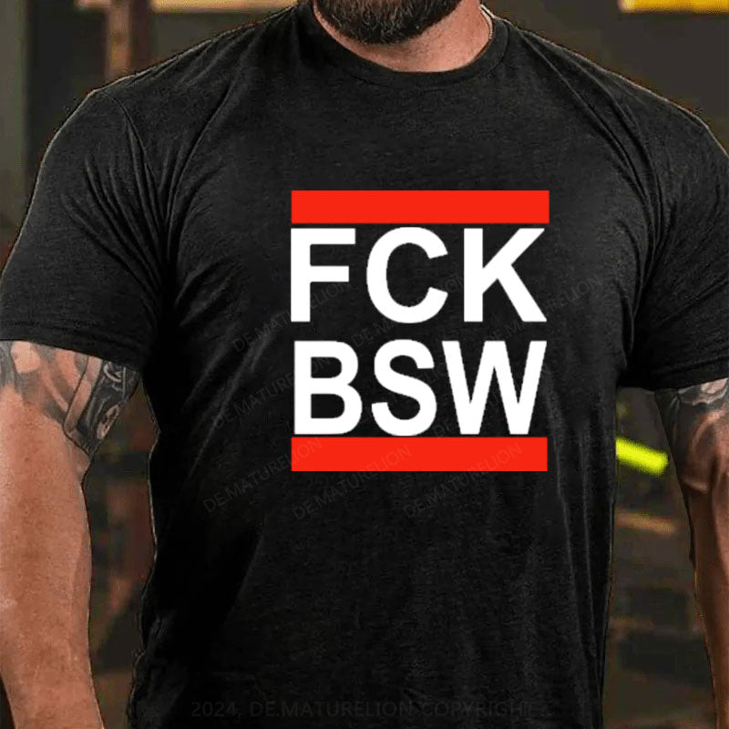 FCK BSW T-Shirt