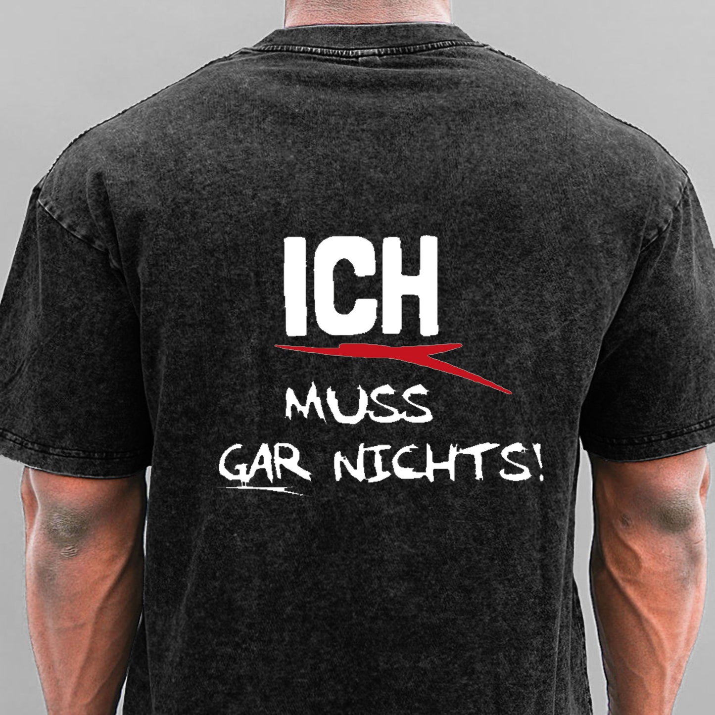 Ich Muss Gar Nichts Gewaschene Vintage T-Shirt