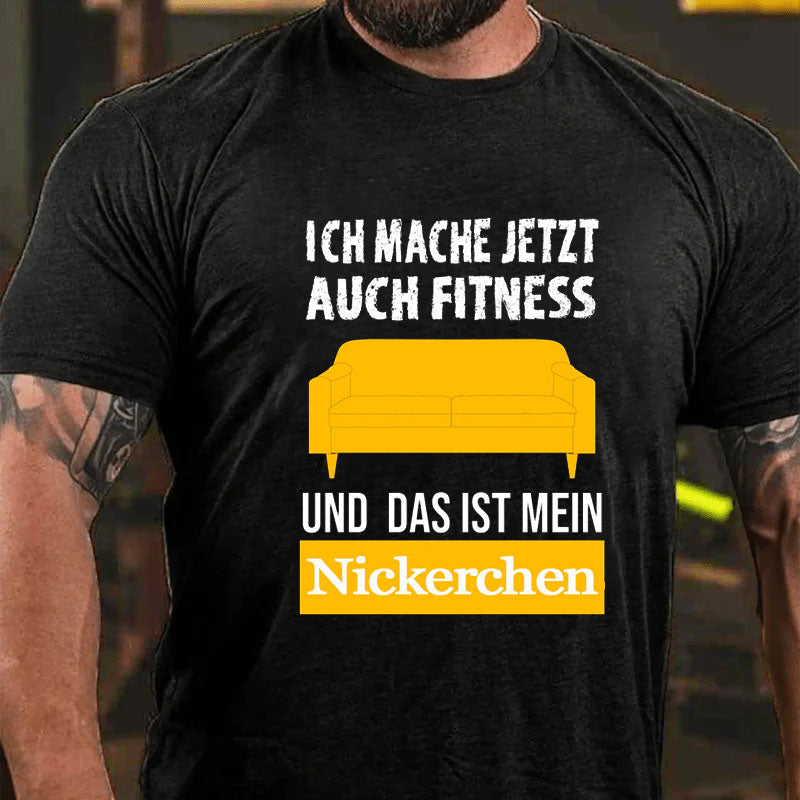 Witziger Fitness Spruch T-Shirt