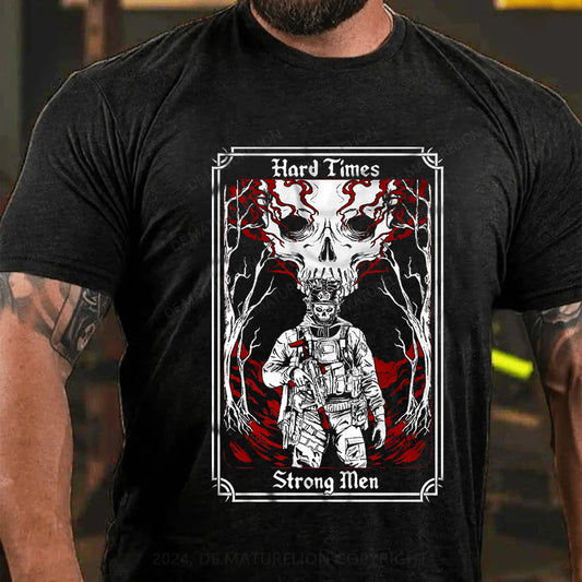 Harte Zeiten T-Shirt