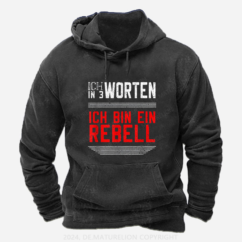 Ich Bin Ein Rebell Hoodie