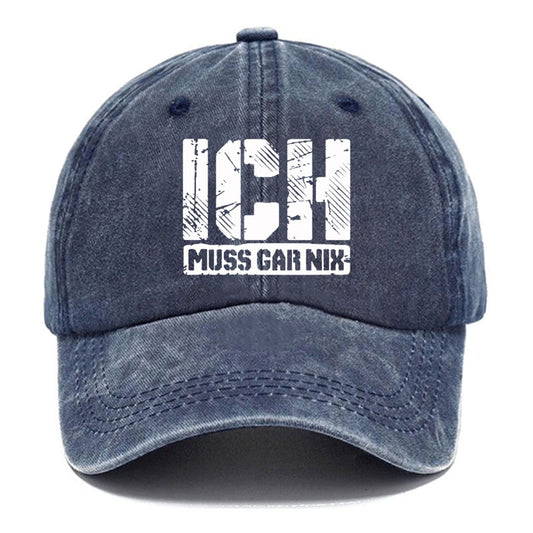 Ich Muss Gar Nix Baseball Cap