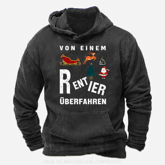 Von einem Rentier überfahren Hoodie