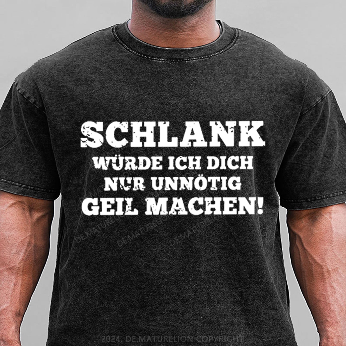 Schlank Würde Ich Dich Nur Unnötig Geil Machen Gewaschene Vintage T-Shirt