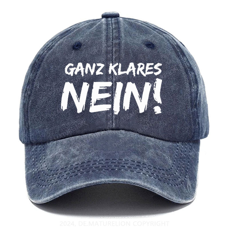 Ganz Klares Nein! Baseball Cap