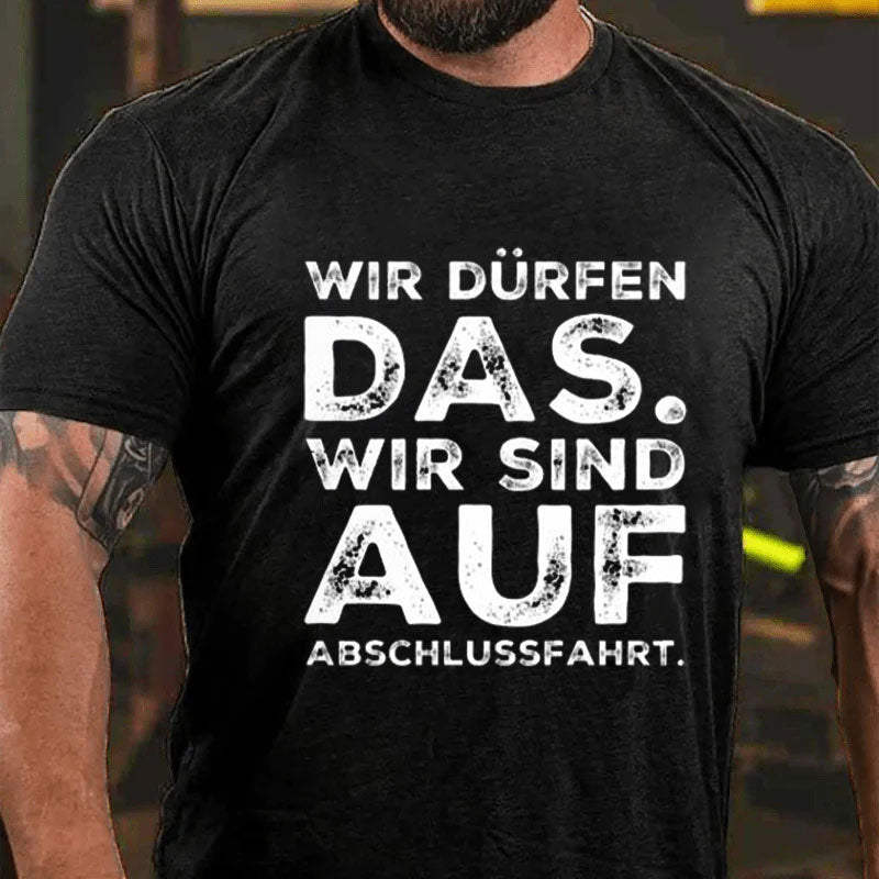 Die Abschlussfahrt Männer T-Shirt