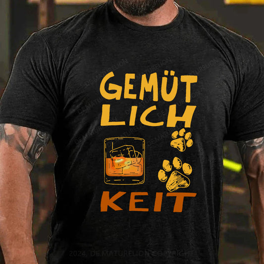 Gemütlichkeit T-Shirt