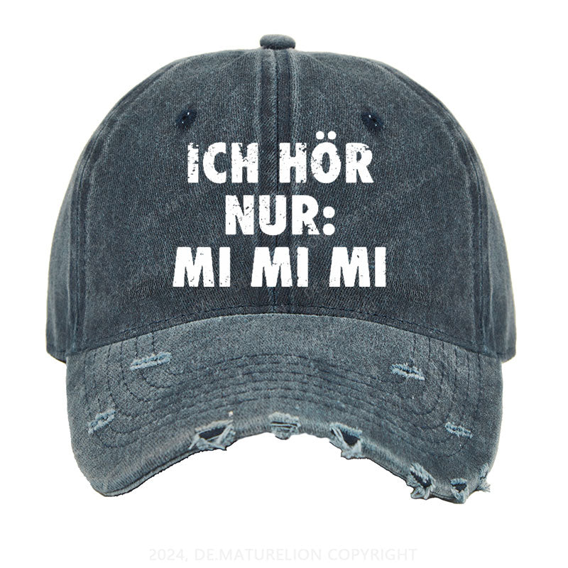 Ich Hör Nur: Mi Mi Mi Gewaschene Vintage Cap