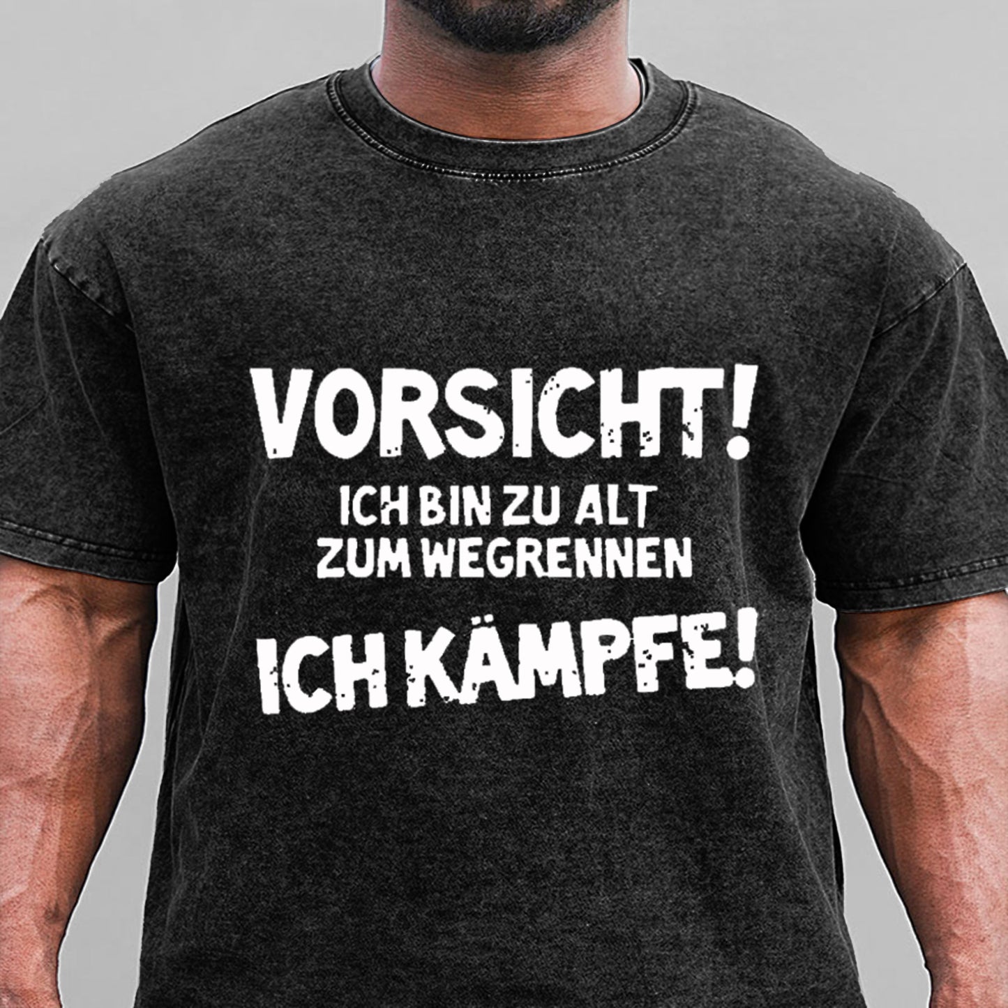 Vorsicht! Ich Bin Zu Alt Zum Wegrennen Ich Kämpfe Gewaschene Vintage T-Shirt