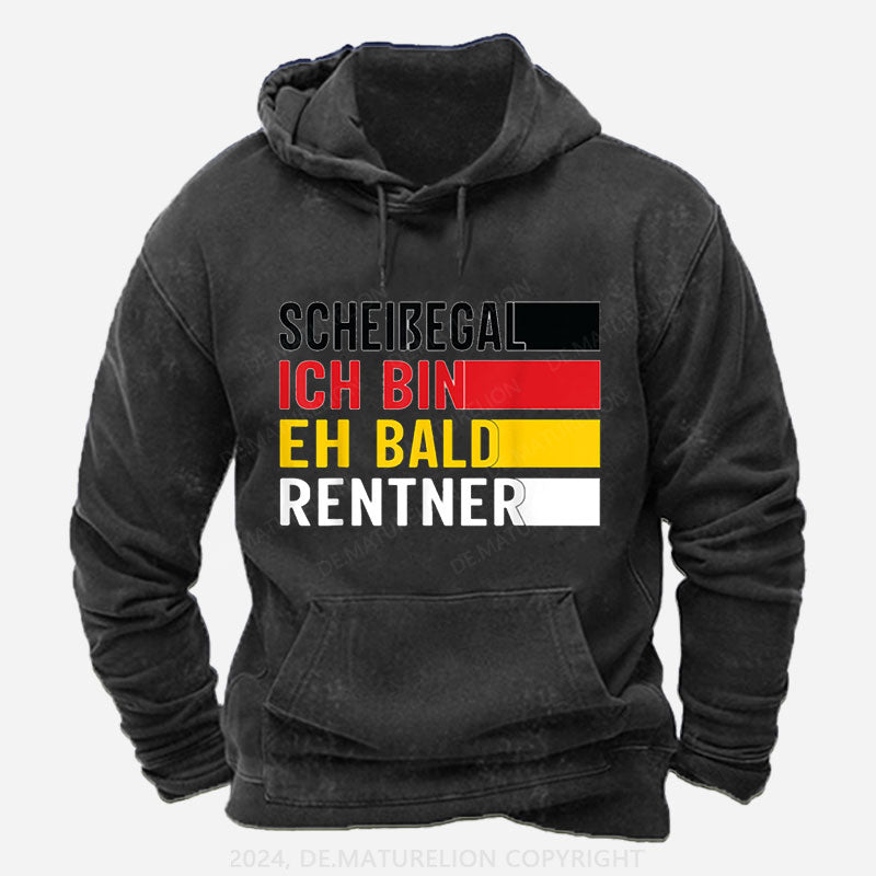 Ruhestand Scheißegal ich bin eh bald Rentner Lustig Rentner Hoodie