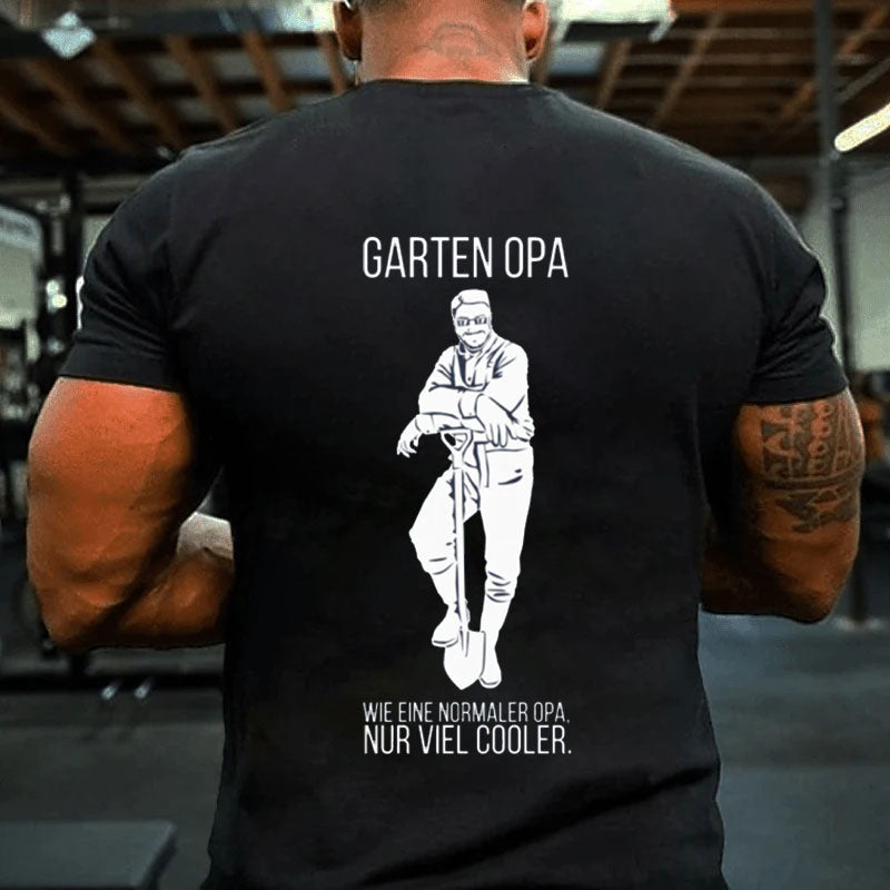 Garten Opa T-Shirt