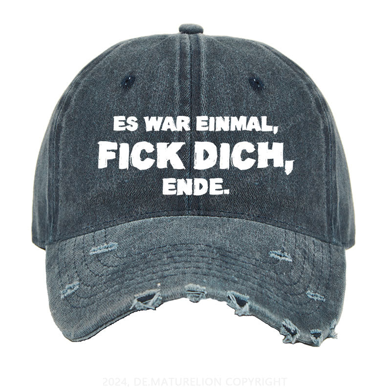 Es war einmal, FICK DICH, Ende. Gewaschene Vintage Cap