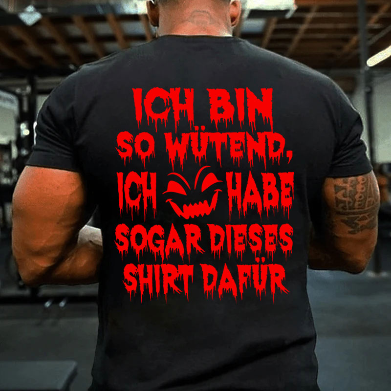 Wütend Ärger Zorn Aufregen Aufbrausend T-Shirt