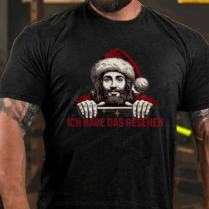 Ich habe das gesehen Weihnachten T-Shirt