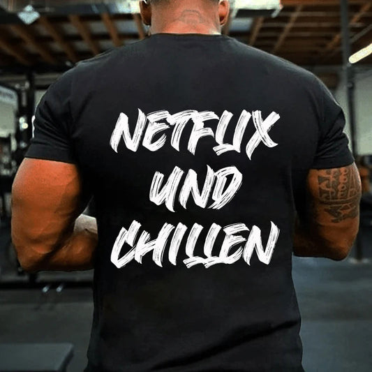 Netflix Und Chillen T-Shirt