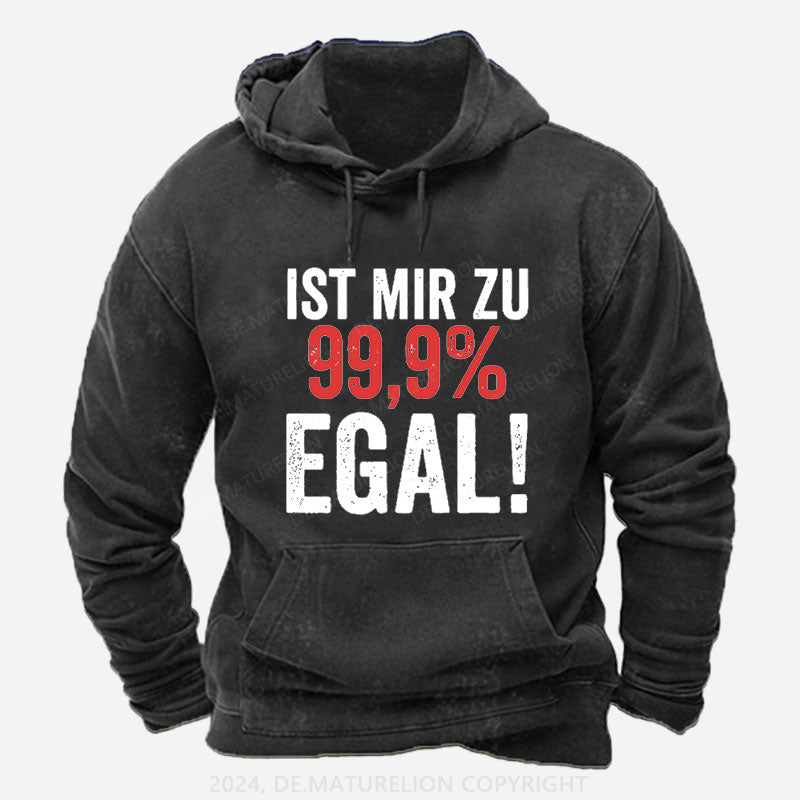 Ist Mir Zu 99,9% Egal Hoodie