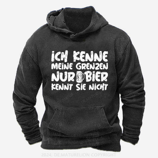 Ich Kenne Meine Grenzen Nur Bier Kennt Sie Nicht Hoodie