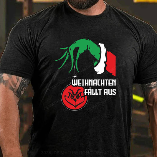 Weihnachten Fällt Aus T-Shirt