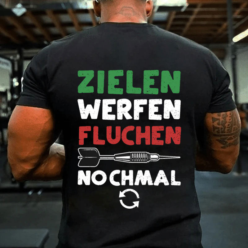 Zielen Werfen Fluchen Nochmal T-Shirt