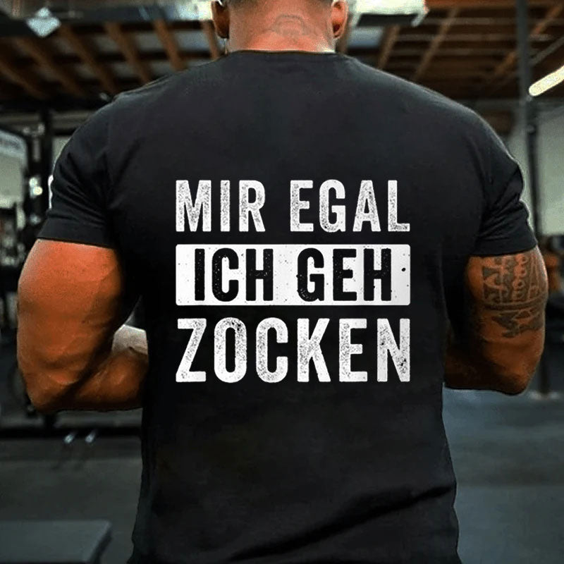 Ich Geh Zocken T-Shirt