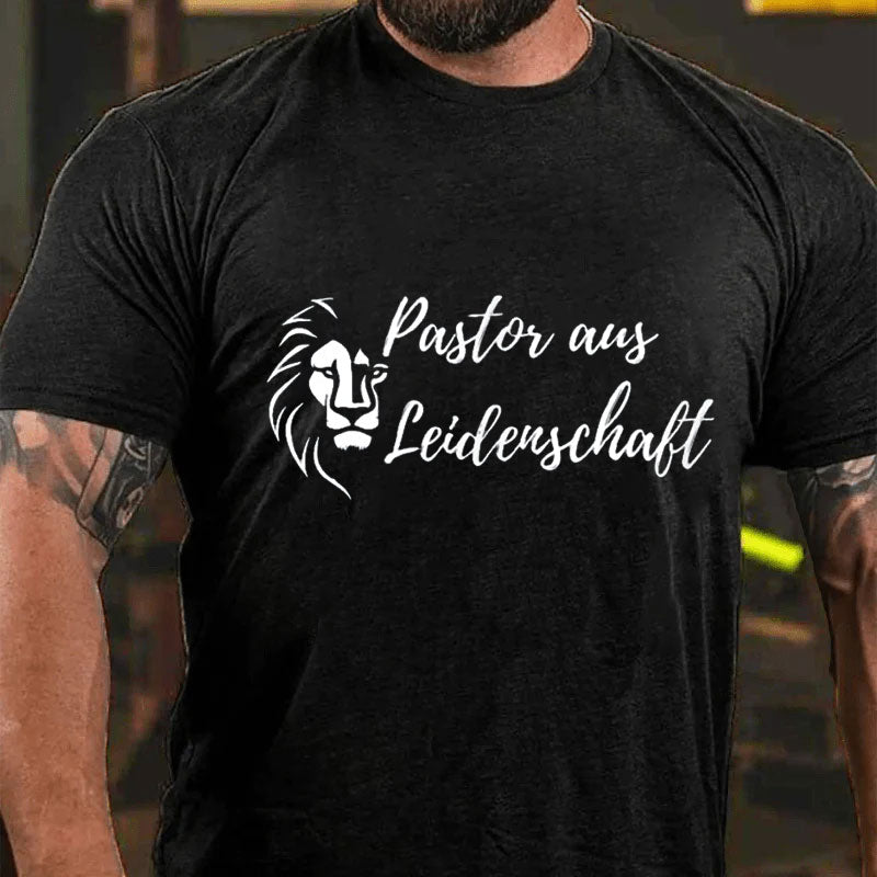 Pastor Aus Leidenschaft Christlich T-Shirt