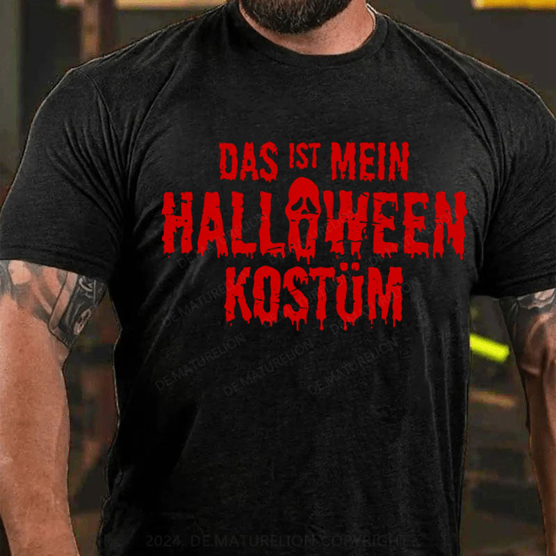 Das Ist Mein Halloween Kostüm Halloween T-Shirt