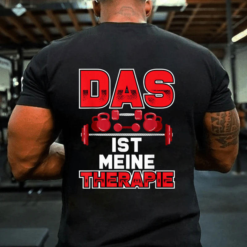 Das ist meine Therapie Sport T-Shirt