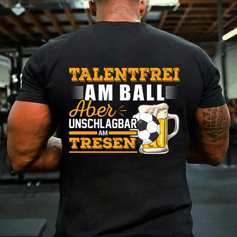 Talentfrei am Ball Witziger Fußball T-Shirt