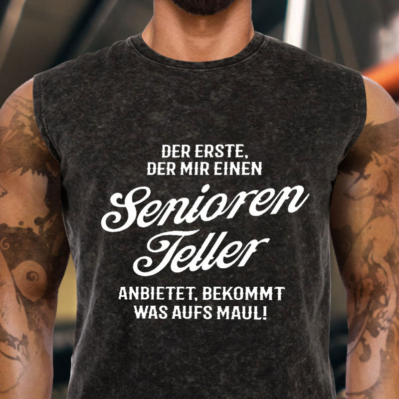 Der Erste Der Mir Einen Seniorenteller Anbietet Bekommt Was Aufs Maul Tank Top