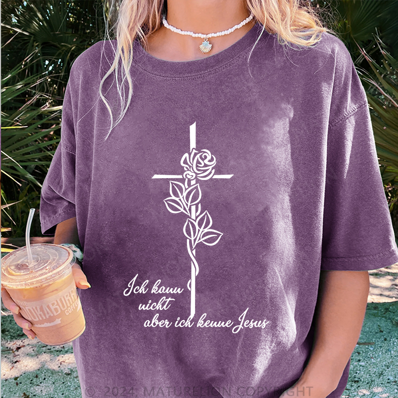 Maturelion Ich kann nicht aber ich kenne Jesus Damen Gewaschene Vintage T-Shirt