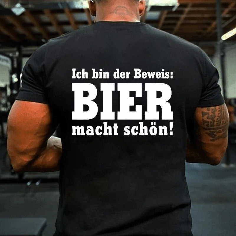 Bier Macht schön T-Shirt