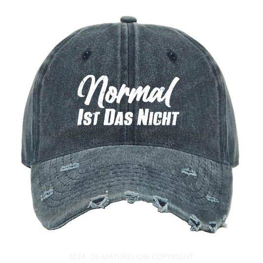 Normal Ist Das Nicht Gewaschene Vintage Cap