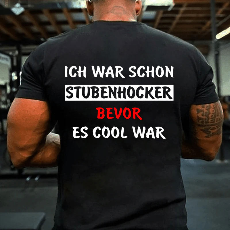 Lustige Sprüche Stubenhocker T-Shirt