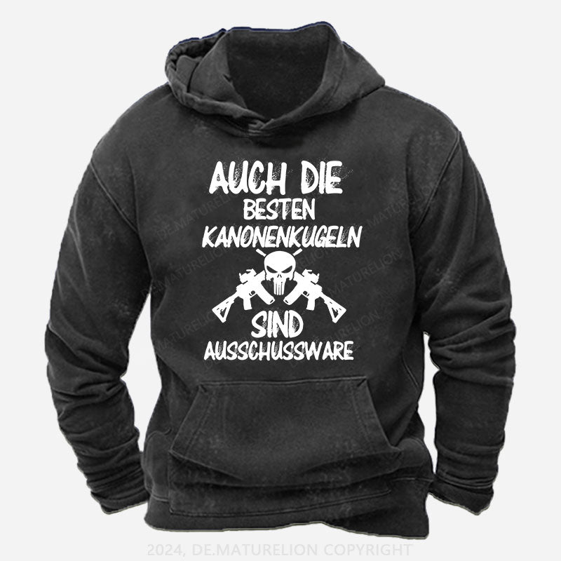 Auch die besten Kanonenkugeln sind Ausschussware Hoodie