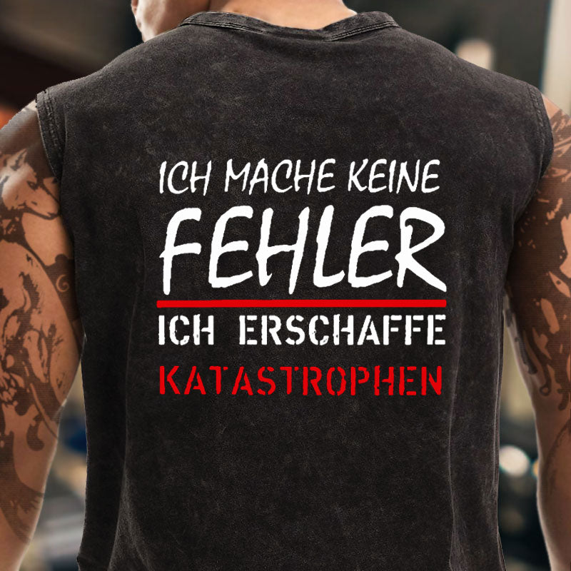 Ich Mache Keine Fehler Tank Top