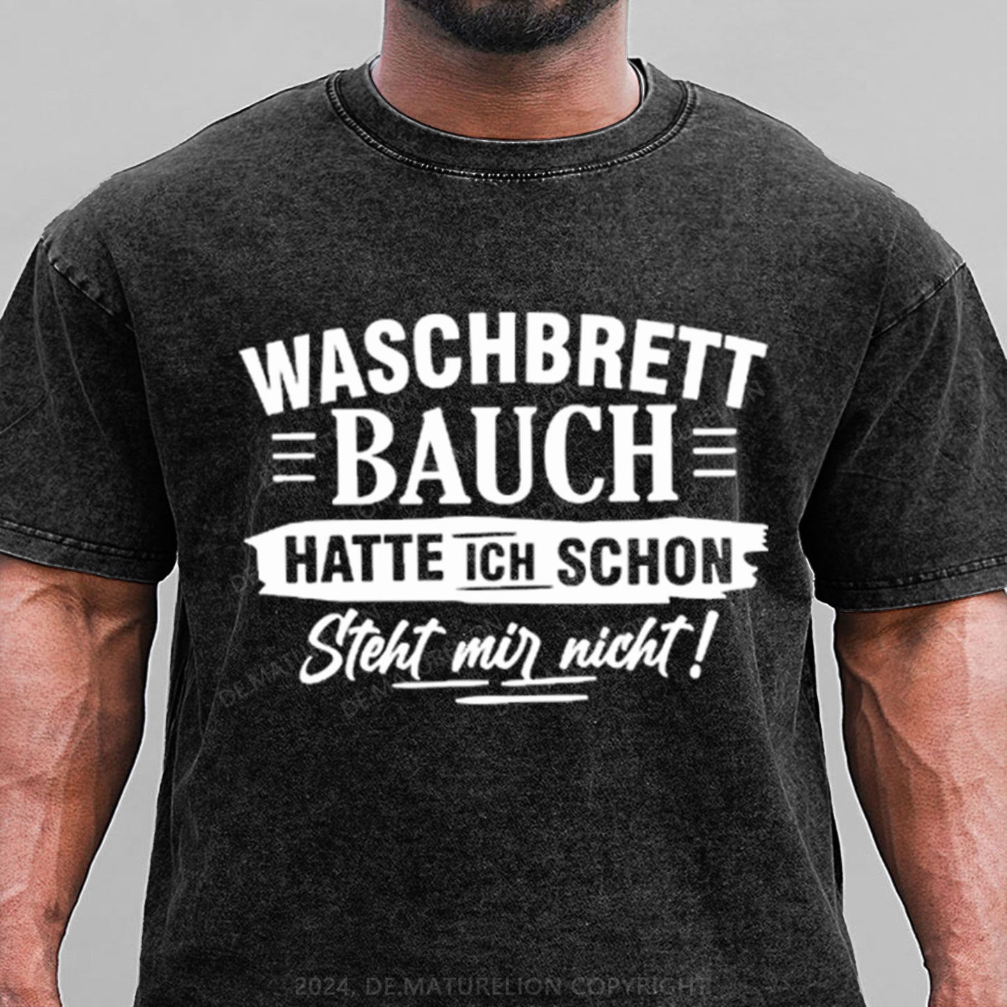 Waschbrett Bauch Hatte Ich Schon Steht Mir Nicht Gewaschene Vintage T-Shirt