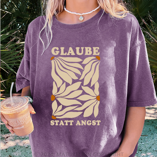 Maturelion Glaube Statt Angst Damen Gewaschene Vintage T-Shirt