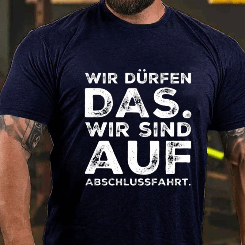 Die Abschlussfahrt Männer T-Shirt