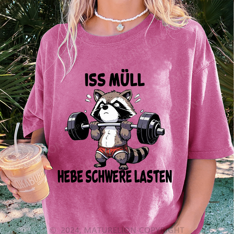 Maturelion Iss Müll hebe schwere Lasten Damen Gewaschene Vintage T-Shirt
