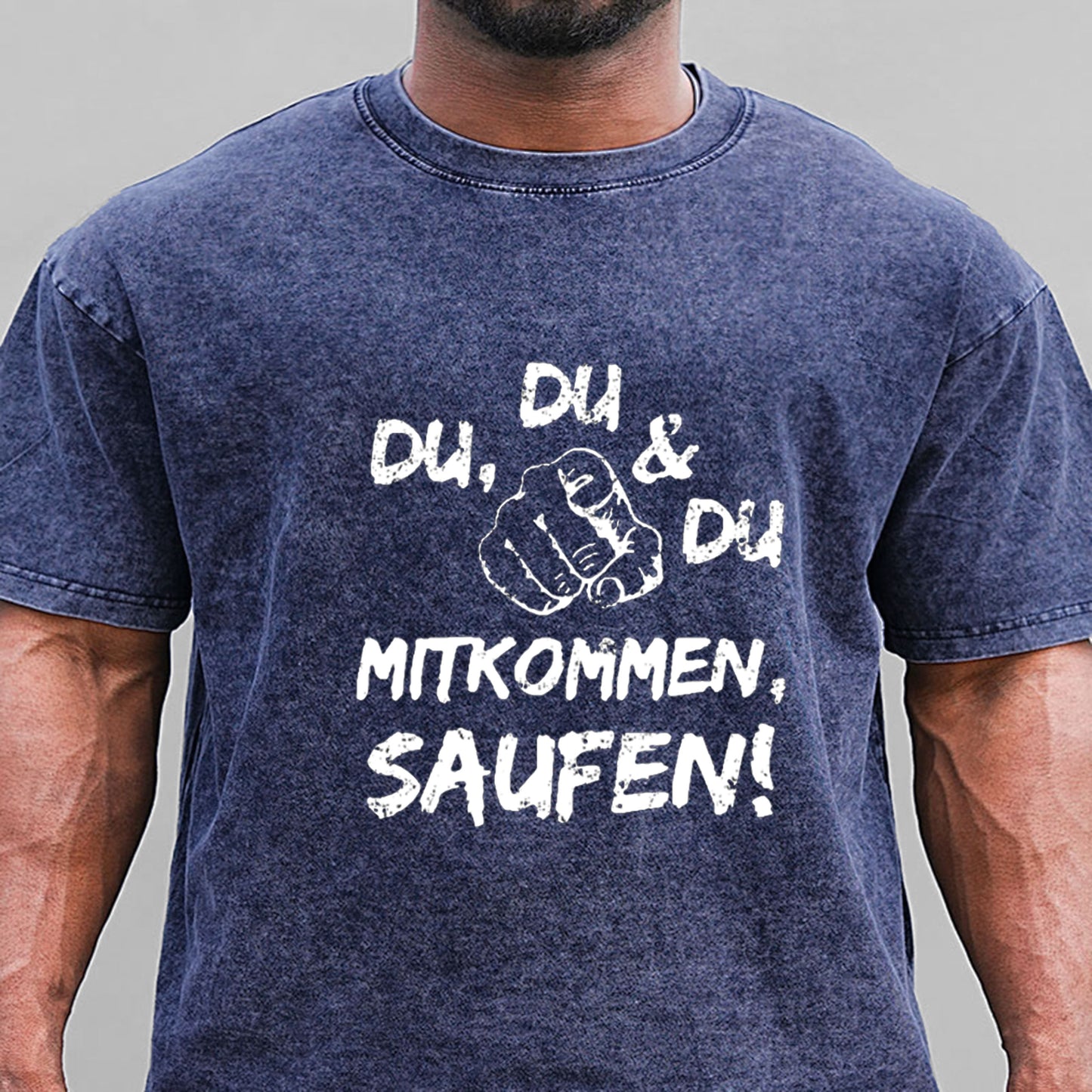 Du Du Du Mitkommen Saufen Gewaschene Vintage T-Shirt