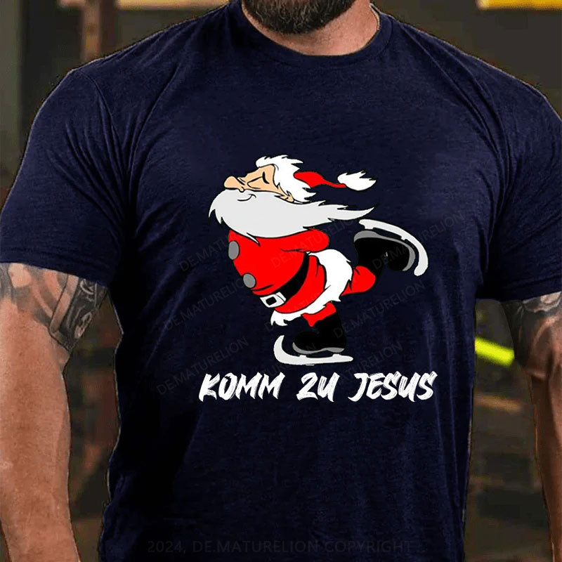 Komm Zu Jesus Weihnachten T-Shirt