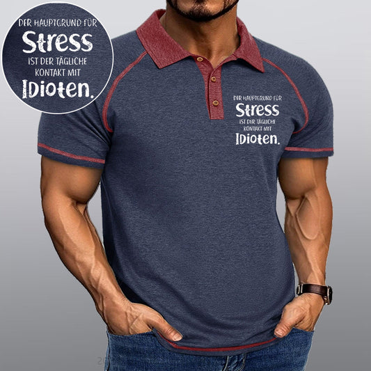 Maturelion Der Hauptgrund Für Stress Ist Der Tägliche Kontakt Mit Idioten Kragen T-Shirt