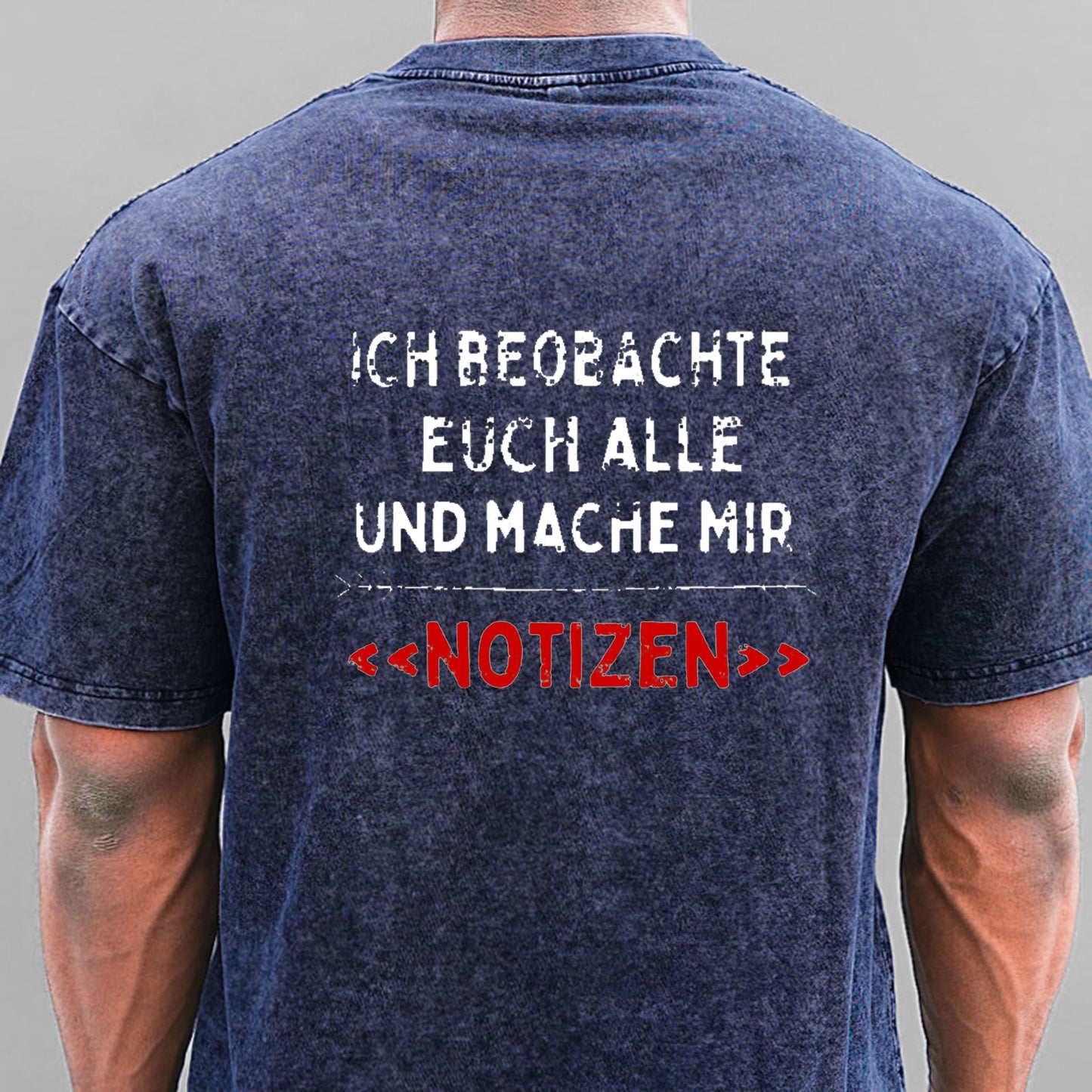 Ich Beobachte Euch Alle Und Mache Mir Notizen Gewaschene Vintage T-Shirt