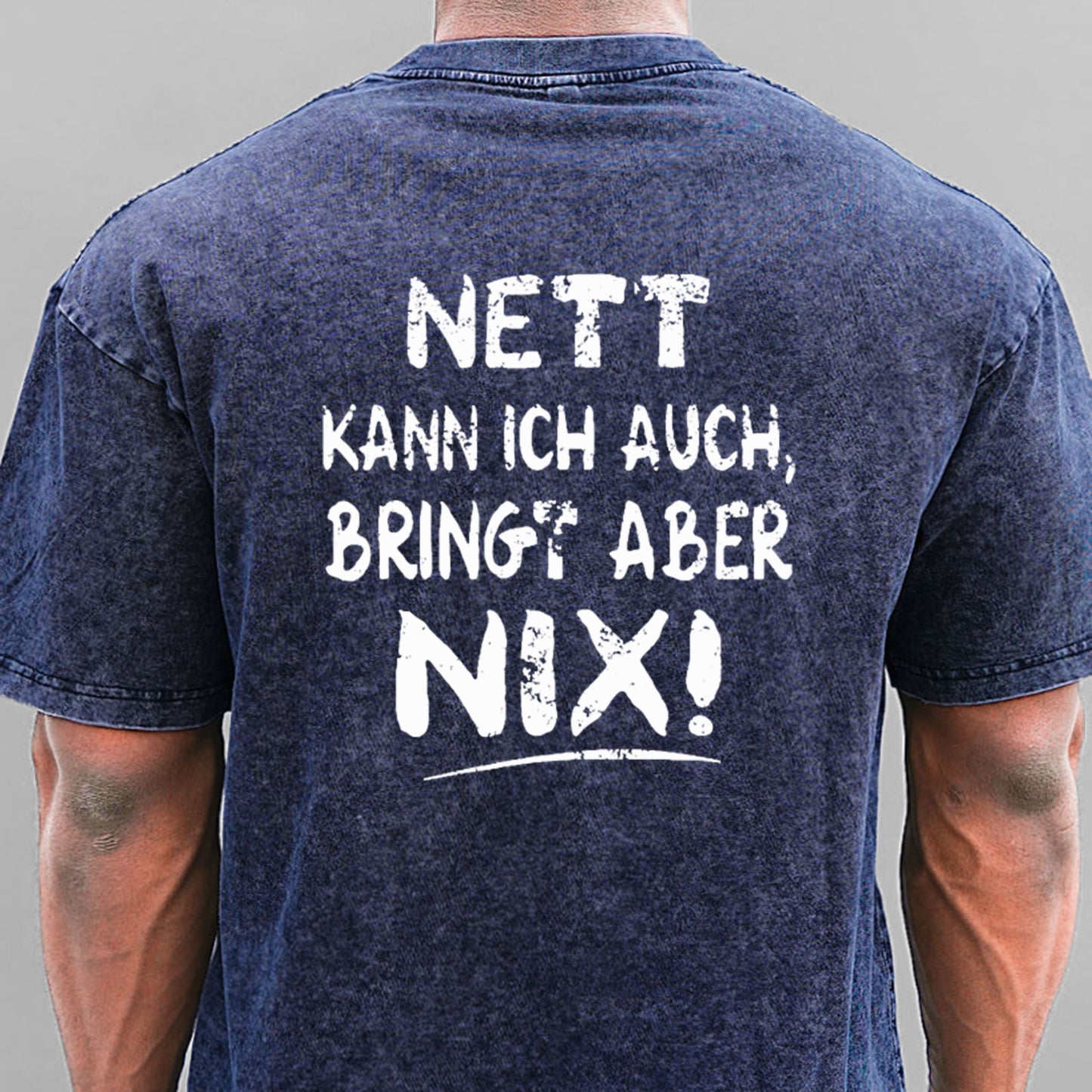 Nett Kann Ich Auch Bringt Aber Nix Gewaschene Vintage T-Shirt