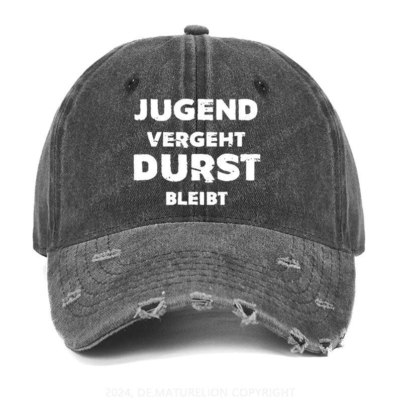 Jugend Vergeht Durst Bleibt Gewaschene Vintage Cap