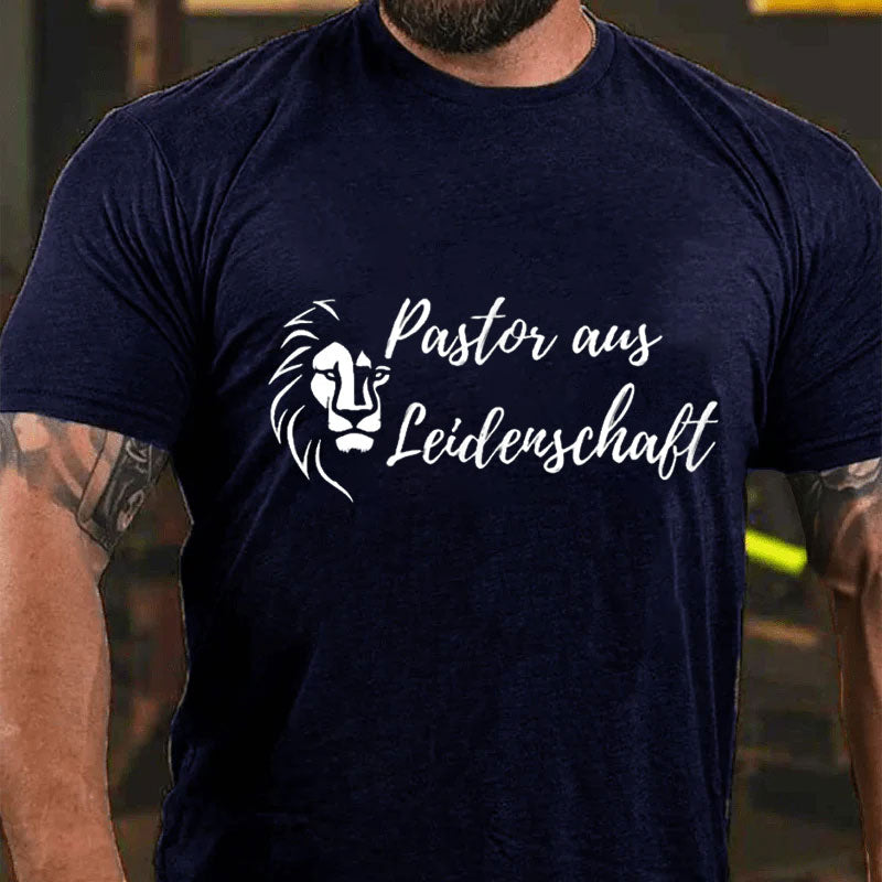 Pastor Aus Leidenschaft Christlich T-Shirt