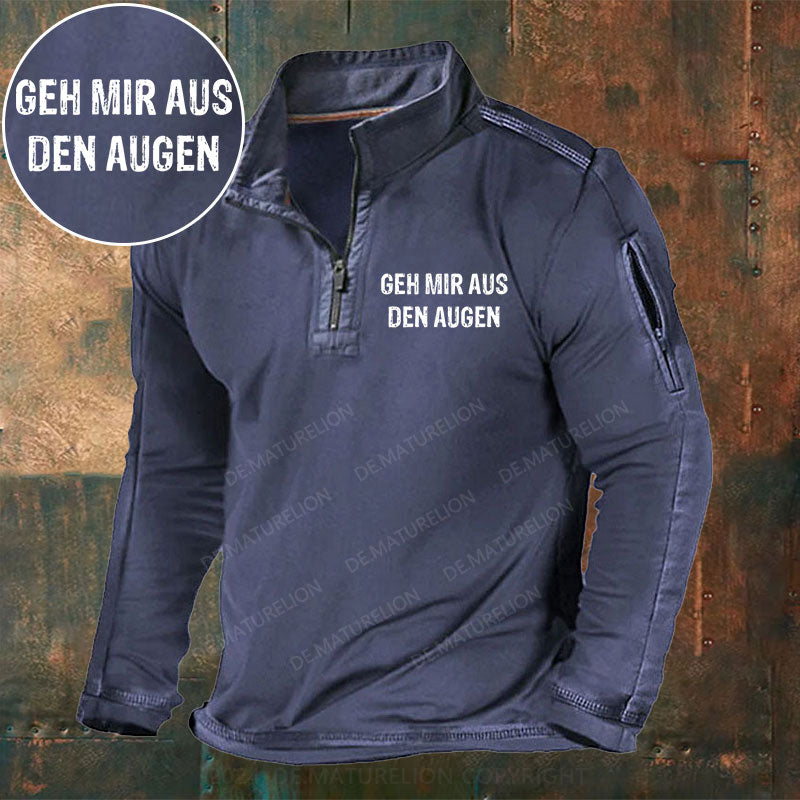 Geh mir aus den Augen Stehkragen Reißverschluss Polo Shirt